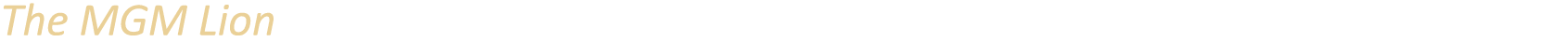 The MGM Lion