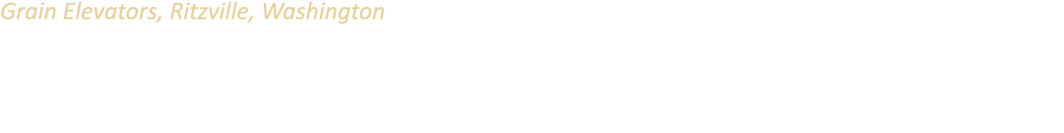 Grain Elevators, Ritzville, Washington An important milling and shipping center for dryland wheat, Ritzville lies in ...